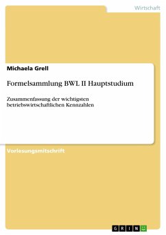 Formelsammlung BWL II Hauptstudium - Grell, Michaela