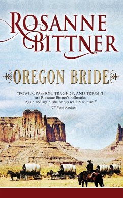 Oregon Bride - Bittner, Rosanne