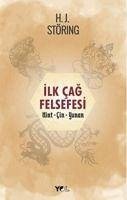 Ilkcag Felsefesi - Hint Cin Yunan - Joachim Störig, Hans