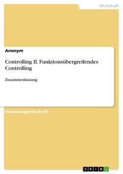 Controlling II. Funktionsübergreifendes Controlling - Anonym