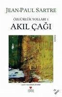 Akil Cagi - Özgürlük Yollari 1 - Paul Sartre, Jean