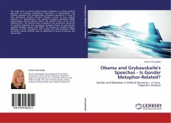 Obama and Grybauskaite's Speeches - Is Gender Metaphor-Related? - Armonaityte, Greta