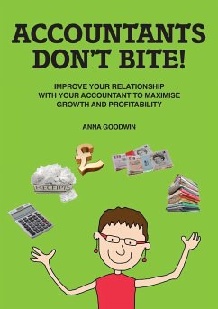 Accountants Don't Bite! - Goodwin, Anna