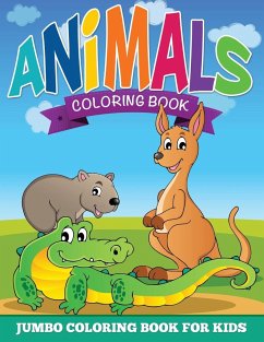 Animal Coloring Pages (Jumbo Coloring Book for Kids) - Publishing Llc, Speedy