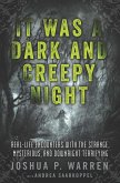 It Was a Dark and Creepy Night (eBook, ePUB)