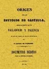 Origen de los estudios de Castilla, especialmente los de Valladolid y Palencia