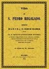 Vida de San Pedro Regalado, patrón de Valladolid - Sangrador Vitores, Matías