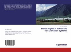Transit Rights in Petroleum Transportation Systems - Mammadova, Arzu