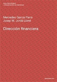 Dirección financiera - García Parra, Mercedes; Jordá Lloret, José María