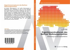 Eigentümerstrukturen des Berliner Wohnungsmarktes - Heger, Dirk;Lenhardt, Oliver