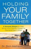 Holding Your Family Together (eBook, ePUB)