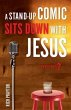 Stand-Up Comic Sits Down with Jesus... - Bild 1