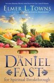 Daniel Fast for Spiritual Breakthrough (eBook, ePUB) Daniel Fast for Spiritual Breakthrough (eBook, ePUB)