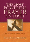 Most Powerful Prayer on Earth (eBook, ePUB)