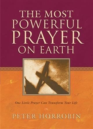Most Powerful Prayer on Earth (eBook, ePUB)