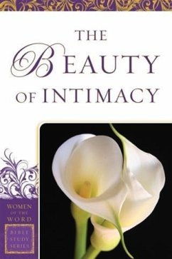 Beauty of Intimacy (Women of the Word Bible Study Series) (eBook, ePUB) - Hoyt, Jane Hansen