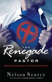 Renegade Pastor (eBook, ePUB)
