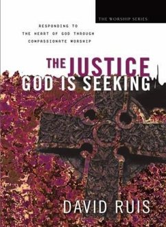 Cover Justice God Is Seeking (The Worship Series) (eBook, ePUB)