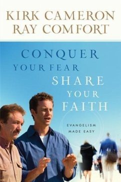 Conquer Your Fear, Share Your Faith (eBook, ePUB) - Cameron, Kirk