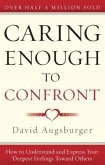 Caring Enough to Confront (eBook, ePUB)