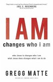 I AM changes who i am (eBook, ePUB)