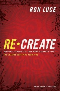 Re-Create Study Guide (eBook, ePUB) - Luce, Ron