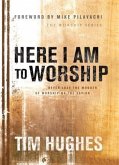 Here I Am to Worship (eBook, ePUB)