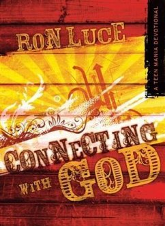 Connecting With God (eBook, ePUB) - Luce, Ron