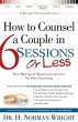 How to Counsel a Couple in 6 Sessions... - Bild 1