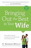 Bringing Out the Best in Your Wife (eBook, ePUB)