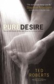 Pure Desire (eBook, ePUB)