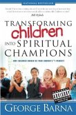 Transforming Children into Spiritual Champions (eBook, ePUB)