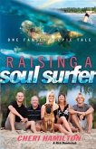 Raising a Soul Surfer (eBook, ePUB)