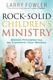 Rock-Solid Children's Ministry (eBook, ePUB)