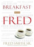 Breakfast with Fred (eBook, ePUB)