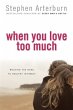 When You Love Too Much (eBook, ePUB) - Bild 1