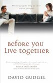 Before You Live Together (eBook, ePUB) Before You Live Together (eBook, ePUB)