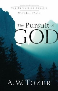 Pursuit of God (eBook, ePUB) - Tozer, A. W.