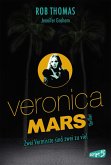 Veronica Mars - Zwei Vermisste sind zwei zu viel (eBook, ePUB)