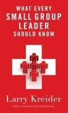 What Every Small Group Leader Should Know (eBook, ePUB)