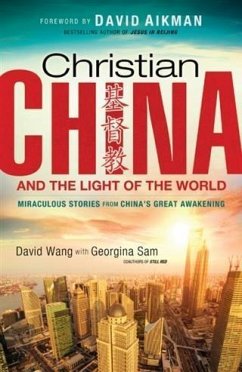 Christian China and the Light of the World (eBook, ePUB) - Wang, David