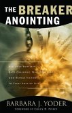 Breaker Anointing (eBook, ePUB)