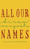 All Our Names (eBook, ePUB)