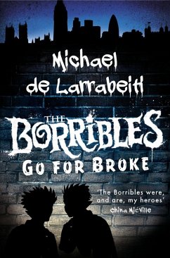 Cover The Borribles Go For Broke (eBook, ePUB)