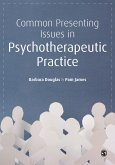 Common Presenting Issues in Psychotherapeutic Practice (eBook, ePUB)