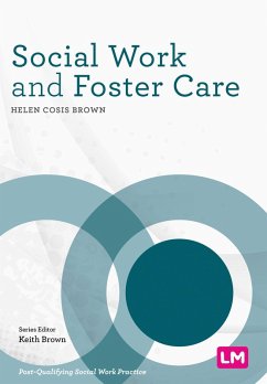 Social Work and Foster Care (eBook, ePUB) - Cosis Brown, Helen