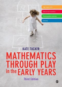 Mathematics Through Play in the Early Years (eBook, PDF) - Tucker, Kate