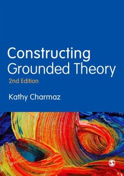 Constructing Grounded Theory (eBook, ePUB) - Charmaz, Kathy