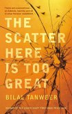 The Scatter Here is Too Great (eBook, ePUB)