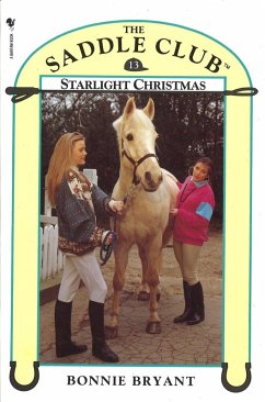 Cover Saddle Club Book 13: Starlight Christmas (eBook, ePUB)